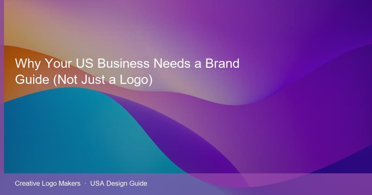 Why Your US Business Needs a Brand Guide (Not Just a Logo) — USA design guide cover image